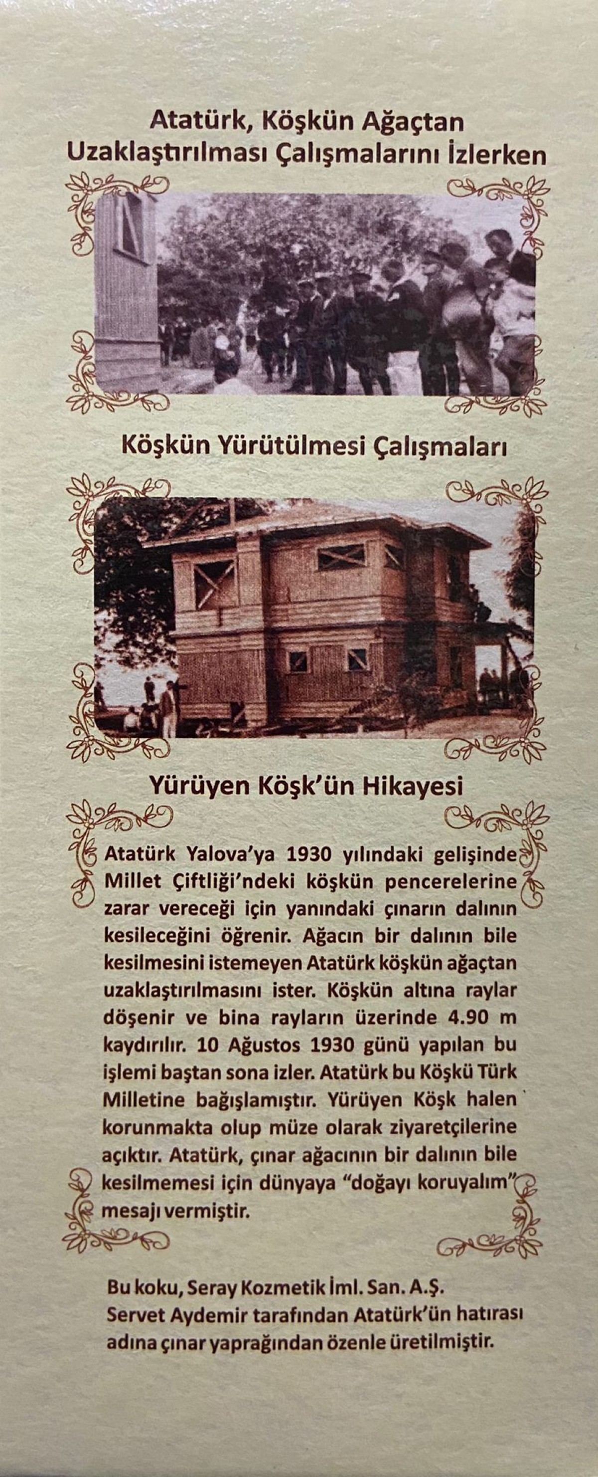 Atatürk Yürüyen Köşk Kolonyası
